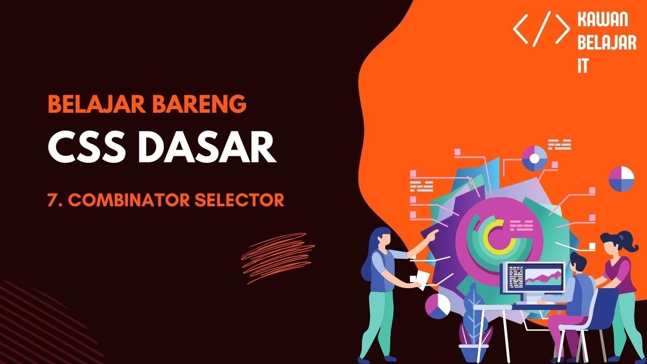 7 Css Dasar Combinator Selector Youtube