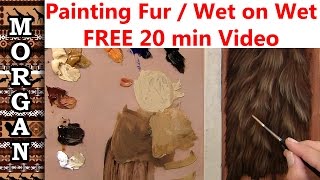 Fur painting tutorial wet on wet, Alla prima,  Jason Morgan Art