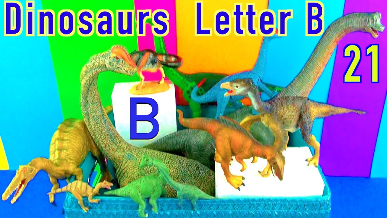 DINOSAUR Box 21 TOY COLLECTION Dinosaurs LETTER B Dino - Kids Toy ...