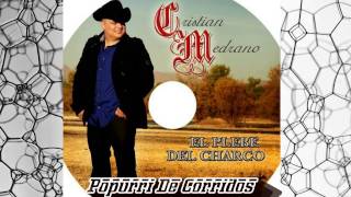 Popurri De Corridos - Cristian Medrano (CD 2014)