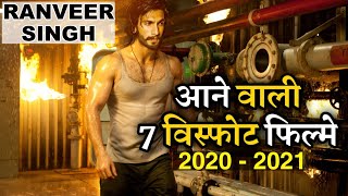 Ranveer Singh 7 New Upcoming Movie 2020 - 2021 With Cast and Release Date