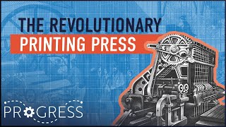 How Did The Printing Press Change The World? | Greatest Inventions | Progress