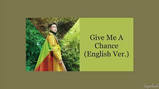 【CC Lyrics】LAY Zhang - Give Me A Chance