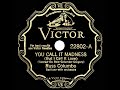 1931 hits archive you call it madness but i call it love russ columbo