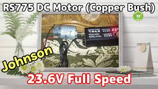 Johnson RS775 DC Motor | 12V 150W | Copper Bush System | Big Torque | High Speed- 1080p