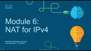 CCNA3 Module 6: NAT for IPv4 - Enterprise Networking Security and Automation (ENSA)