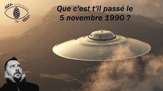 Que c'est t'il passé le 5 novembre 1990 ?