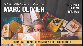 P. A. Christensen Lecture: Professor Marc Olivier