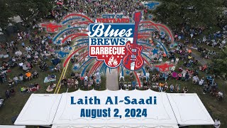 2024 Blues, Brews \u0026 Barbecue Concert Series - Laith Al-Saadi