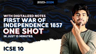 First War of Independence 1857 in 15 Minutes | One Shot | Notes | ICSE Class 10 2024