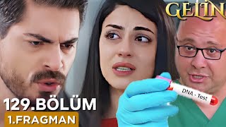 Gelin 129.Bölüm 1.Fragmanı || Behind The Veil 129 || Bebeğimin babası sensin Cihan..!