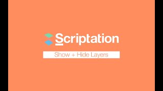 Toggle Scriptation Layers On/Off | Scriptation Tutorial