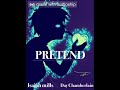 Isaiah Mills -PRETEND- ft. Day Chamberlain (Prod. By Zyeq) *DISBELIEF*