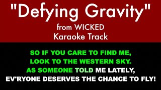 "Defying Gravity" from Wicked - Karaoke Track with Lyrics on Screen