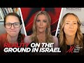 All Hands on Deck: Reality on the Ground in Israel Now, with Bethany Mandel and Karol Markowicz