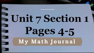 Unit 7 Section 1 - Pages 4-5