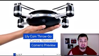 Lily Camera Preview: First Automatic Human-less Pilot