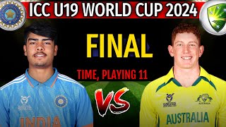 ICC U19 World Cup 2024 Final | India U19 vs Australia U19 Final Match 2024 | IND VS AUS FINAL U19