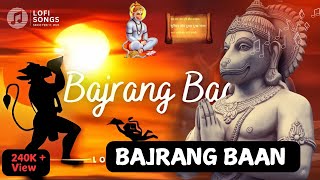 OM CHAM CHAM CHAPAL CHALANTA BAJARANG BAAN | Lofisongs