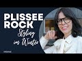 HOW TO STYLE: Plisseerock im WINTER