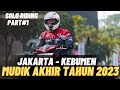 #1 JAKARTA - KEBUMEN FULL PANTURA | Solo-Touring Mudik Akhir Tahun 2023 Naik Honda Beat