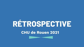 Rétrospective 2021