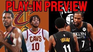 2022 NBA Brooklyn Nets VS Cleveland Cavaliers Play-In PREVIEW