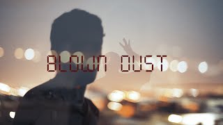 SIZV - BLOWN DUST. (OFFICIAL VIDEO)