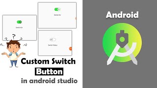 How to Create Custom Switch Button in Android Studio | Set Image in Switch Button | Custom Switch#74