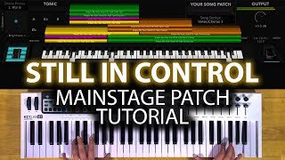 Still In Control MainStage patch keyboard tutorial- Jesus Culture