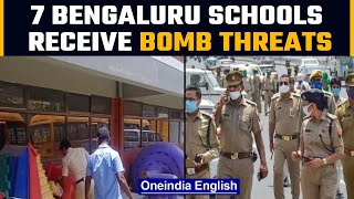 Bengaluru: 7 schools get bomb threat through mail, police conduct searches | Oneindia News