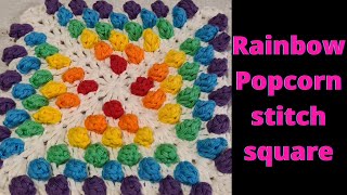 How to crochet a Popcorn stitch square - it's surprisingly easy!