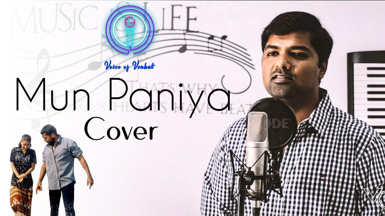 Mun Paniya Cover Version By Venkat Nandha Yuvan Shankar Raja