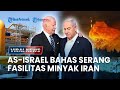 🔴 AS-Israel Rencanakan Serang Markas Minyak Iran, Israel Utara Gelap Gulita Dihantam Roket Hizbullah