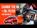 Change the oil and the oil filter FIAT 500 1.3 Multijet 8V 🛢