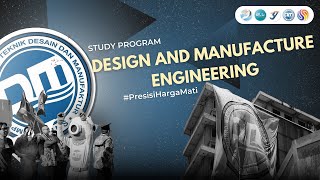 PROFIL TEKNIK DESAIN DAN MANUFAKTUR - POLITEKNIK PERKAPALAN NEGERI SURABAYA