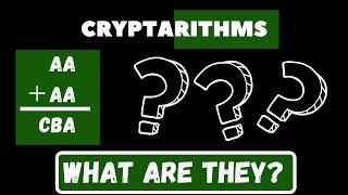 What is a Cryptarithm?