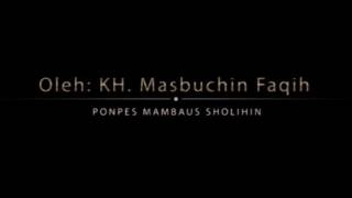 KH. Masbuhin Faqih - Siroh KH. Abdullah Faqih Langitan