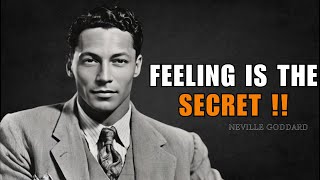 "Feeling Is The Secret" By Neville Goddard | Neville Goddard Teachings