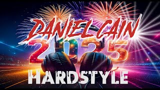 Daniel Cain - 𝟮𝟬𝟮𝟱 (𝐇𝐀𝐑𝐃𝐒𝐓𝐘𝐋𝐄 New Year's Eve Special)