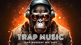 Trap Workout Music 2023 🔥 Fitness, Gym, Workout Motivation Music 🔥 Best Trap & Rap Music