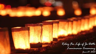 2020 Relay For Life of Jo-Dotte Luminaria Ceremony