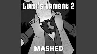 Luigi's Lament 2
