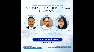 MENAPAKI JEJAK-JEJAK ISLAM DI SPANYOL - CakNurian Urban Sufism with Komaruddin Hidayat Part 59