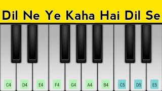 Dil Ne Ye Kaha Hain Dil Se Piano Tutorial | Akshay Kumar, Shilpa Shetty | Dhadkan