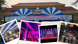 Day 3 of Bodoland University Inter-College YOUTH FESTIVAL 2024|| Part-1/2 || supubrahma