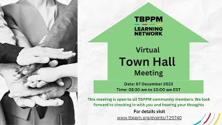 TBPPM Virtual Town Hall Meeting 2023