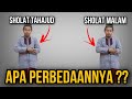 perbedaan salat Tahajud dan salat malam