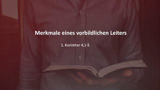 Merkmale eines vorbildlichen Leiters // André Töws