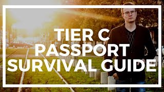 Could you survive or renounce on just a Tier C passport?